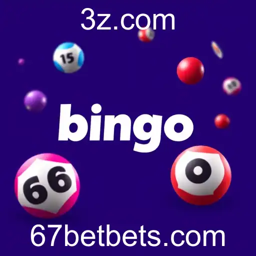 67 Bet - O Mundo do Bingo Online com Foco no 67 Bet