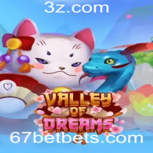 Descubra as Aventuras do Jogo ValleyofDreams e a Estratégica 67 Bet