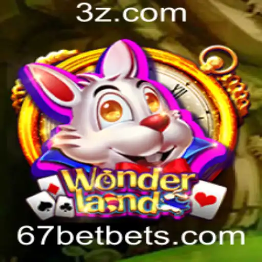 Descubra o Fascinante Mundo do Jogo Wonderland: Regras e Estratégias com 67 Bet